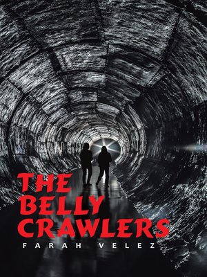 cover image of The Belly Crawlers